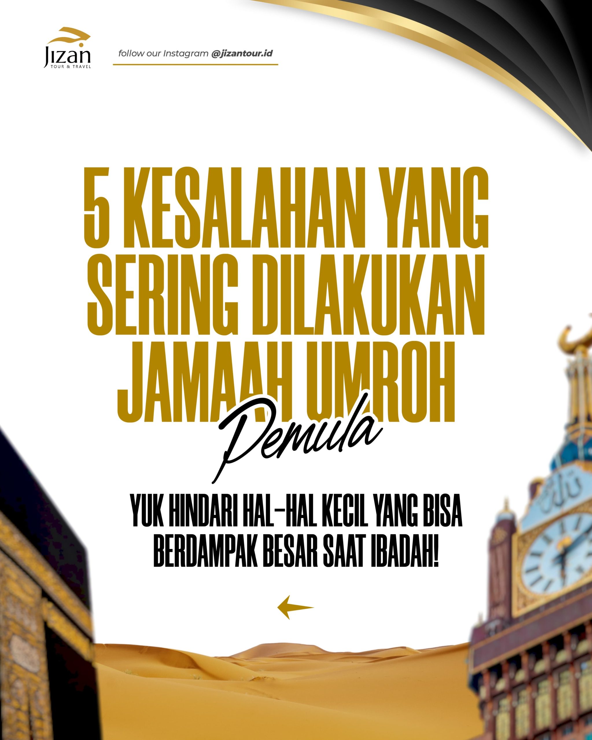 5 Kesalahan Jamaah Umrah_